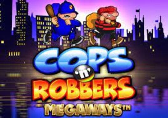 Cops and Robbers Cops and Robbers